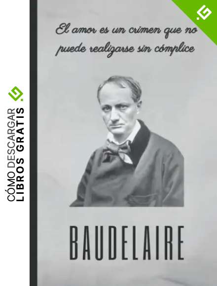 El amor es un crimen que no puede realizarse sin c&oacute;mplice: BAUDELAIRE: CUADERNO DE NOTAS. LIBRETA DE APUNTES, DIARIO PERSONAL O AGENDA. FRASE C&Eacute;LEBRE DE CHARLES BAUDELAIRE. CUADERNO DE CUMPLEA&Ntilde;OS.