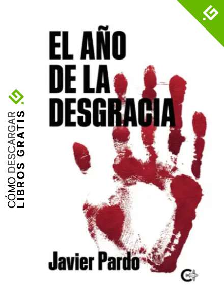 El a&ntilde;o de la desgracia (Caligrama)