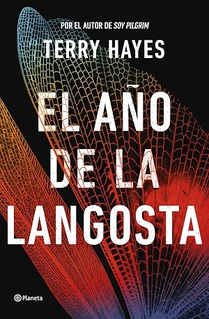 El a&ntilde;o de la langosta (Planeta Internacional)