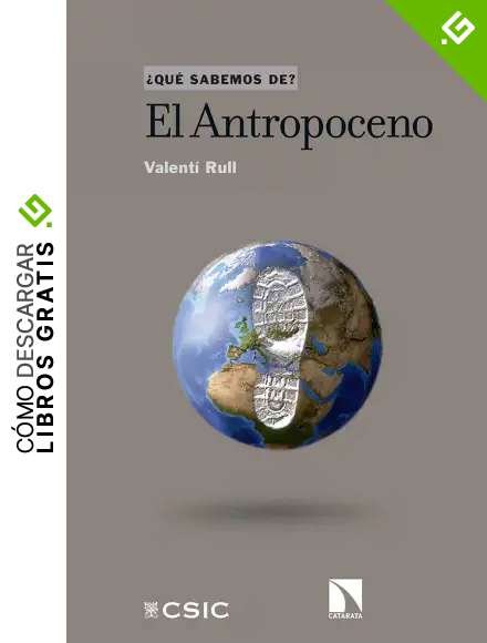 El Antropoceno (QUE SABEMOS DE?)