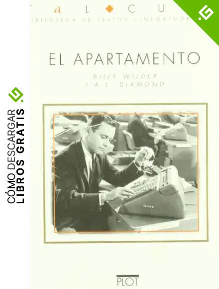 El apartamento (Biblioteca de textos cinematogr&aacute;ficos Tal Cual)