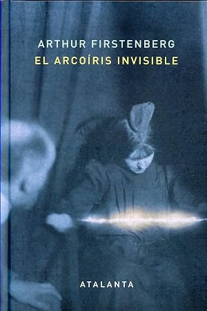 El arco&iacute;ris invisible: 144 (Liber naturae)