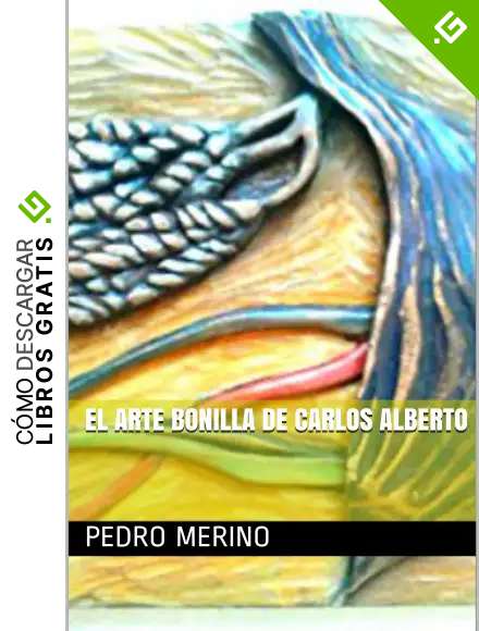 El Arte Bonilla de Carlos Alberto