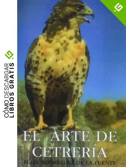 El Arte de Cetrer&iacute;a