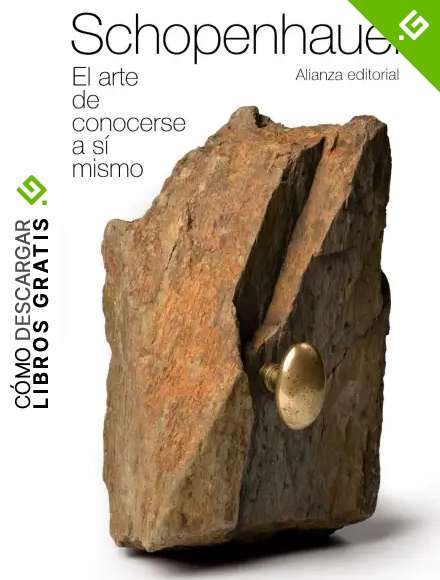 El arte de conocerse a s&iacute; mismo (El libro de bolsillo - Bibliotecas de autor - Biblioteca Schopenhauer)