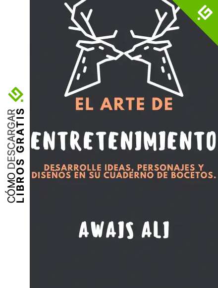 El arte de la animaci&oacute;n: gu&iacute;a pr&aacute;ctica para principiantes sobre c&oacute;mo animar sus dibujos, explicaciones paso a paso y lleno de im&aacute;genes ilustrativas para una mayor compresi&oacute;n.