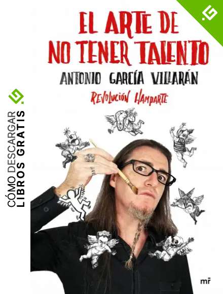El arte de no tener talento. Revoluci&oacute;n Hamparte (4You2)