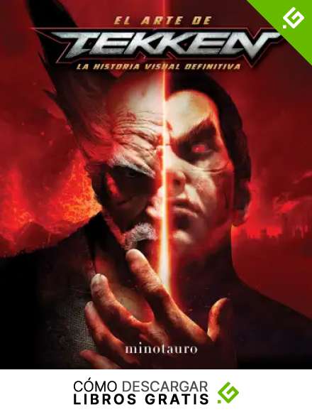 El arte de Tekken: Una historia visual completa (Minotauro Games)