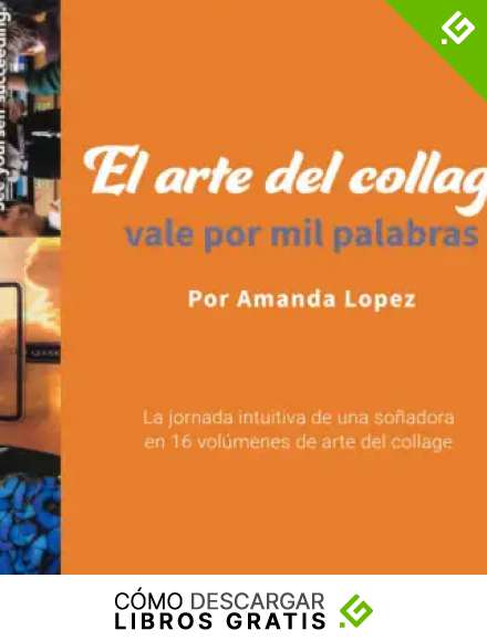 El arte del collage vale por mil palabras