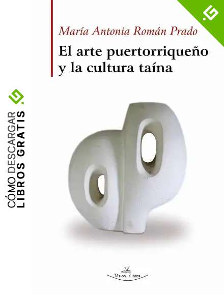 El arte puertorrique&ntilde;o y la cultura ta&iacute;na
