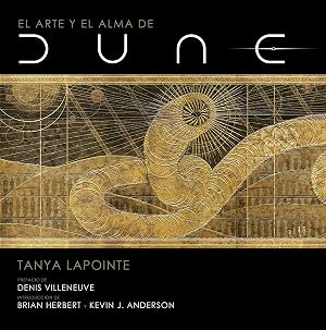 EL ARTE Y EL ALMA DE DUNE