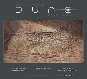 EL ARTE Y EL ALMA DE DUNE PARTE 2