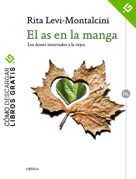 El as en la manga: Los dones reservados a la vejez (Drakontos)