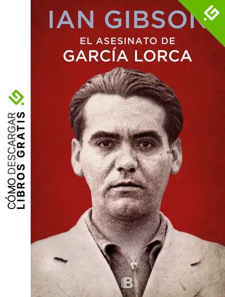 El asesinato de Garc&iacute;a Lorca