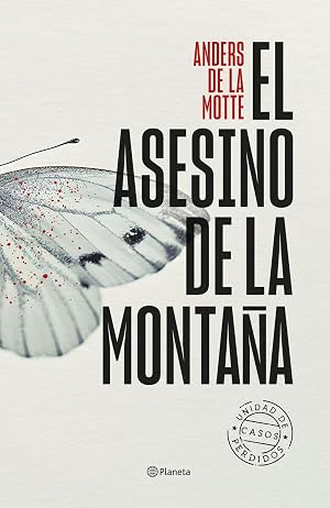 El asesino de la monta&ntilde;a (Unidad de Casos Perdidos n&ordm; 1)