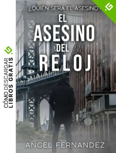 EL ASESINO DEL RELOJ