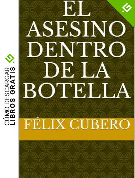 El asesino dentro de la botella