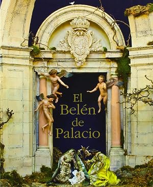 El Bel&eacute;n de Palacio: 4 (Colecci&oacute;n Palatina)