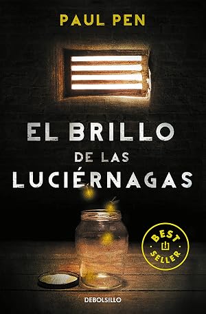 El brillo de las luci&eacute;rnagas (Best Seller)