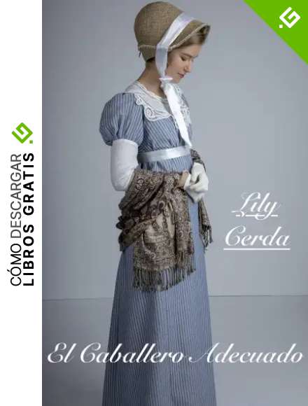 El Caballero Adecuado