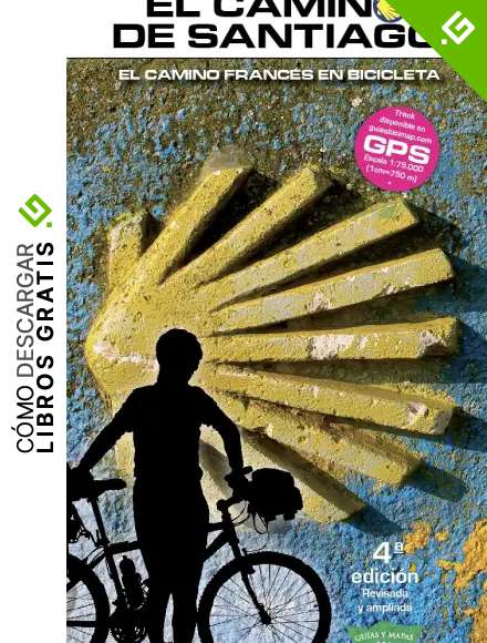 El Camino de Santiago: El Camino Franc&eacute;s en bicicleta: 28 (Bici:map)