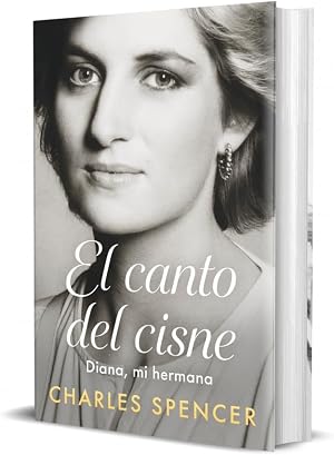 El canto del cisne: Diana, mi hermana (Obras diversas)