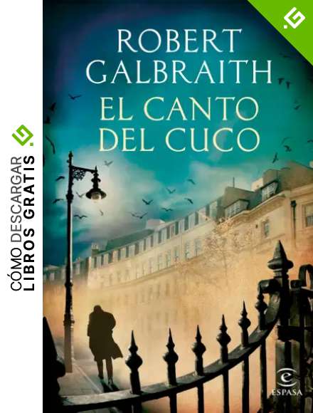 El canto del cuco (ESPASA NARRATIVA)