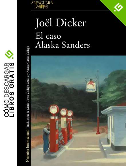 El caso Alaska Sanders (Literaturas)