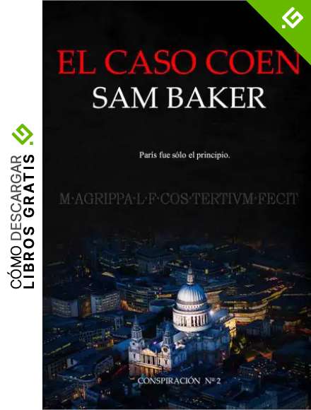 El caso Coen (Conspiraci&oacute;n n&ordm; 2)