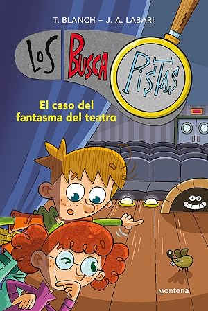 El caso del fantasma del teatro (Serie Los BuscaPistas 8)