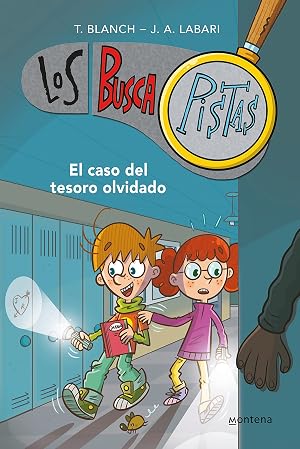 El caso del tesoro olvidado (Serie Los BuscaPistas 9)