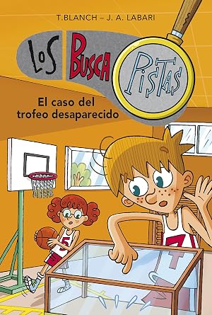 El caso del trofeo desaparecido (Serie Los BuscaPistas 7)