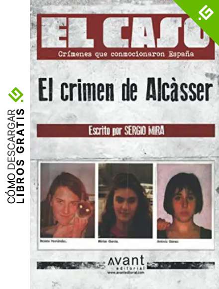 El Caso: El crimen de Alc&agrave;sser
