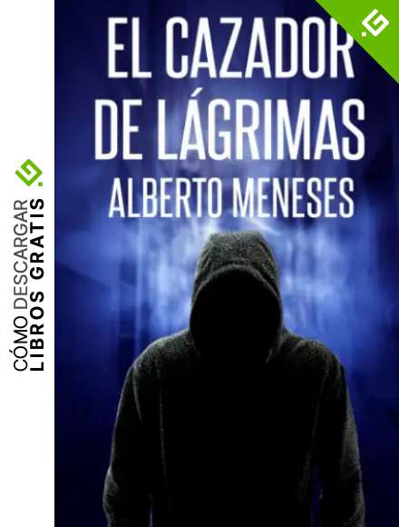 El cazador de l&aacute;grimas (Roberto Fuentes)