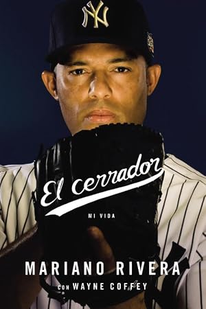 El Cerrador: Mi Vida