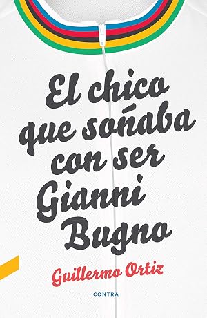 El chico que so&ntilde;aba con ser Gianni Bugno