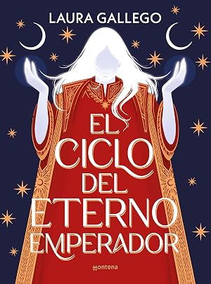 El ciclo del eterno emperador (Montena)