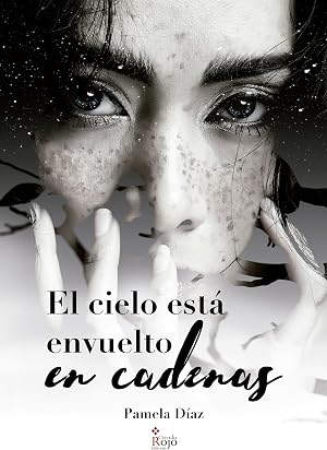 El cielo est&aacute; envuelto en cadenas
