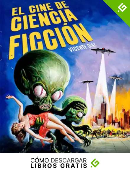 EL CINE DE CIENCIA FICCI&Oacute;N (GENEROS CINEMATOGRAFICOS)