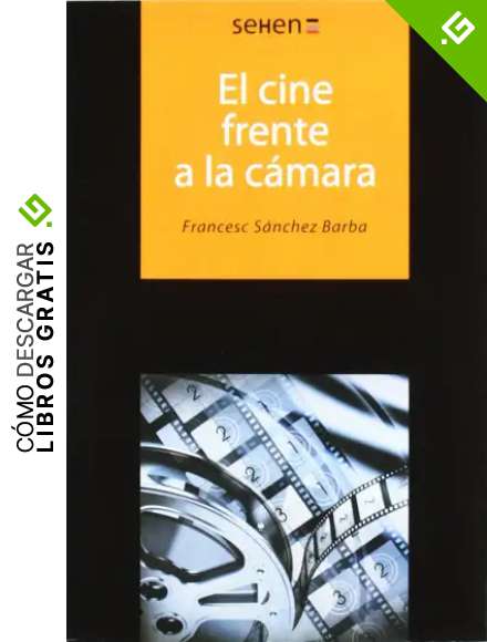 El cine frente a la c&aacute;mara