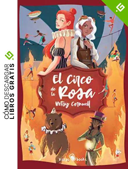 El Circo de la Rosa: (The Circus Rose): 5 (Kakao LARGE)