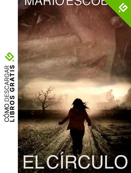 El C&iacute;rculo (Libro Completo): La novela m&aacute;s inquietante