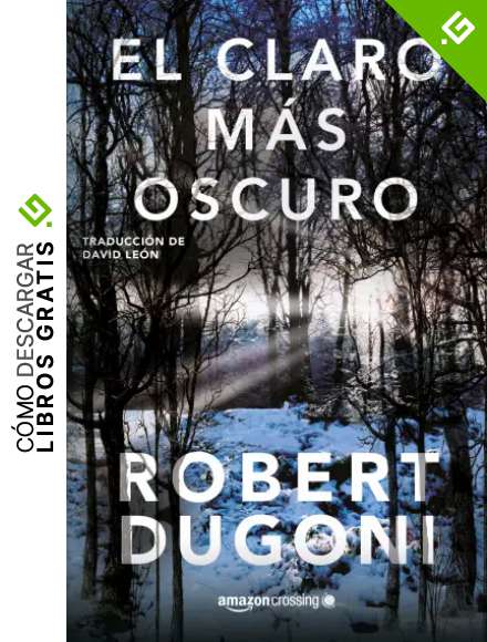 El claro m&aacute;s oscuro (Tracy Crosswhite n&ordm; 3)