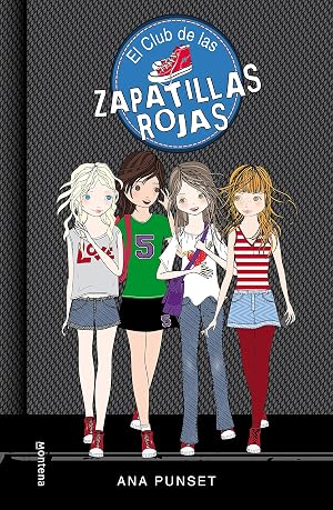 El Club De Las Zapatillas Rojas (El Club de las Zapatillas Rojas 1)