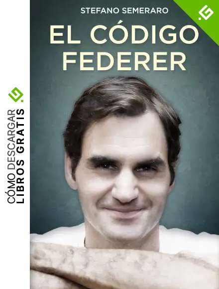 El c&oacute;digo Federer (C&oacute;rner)