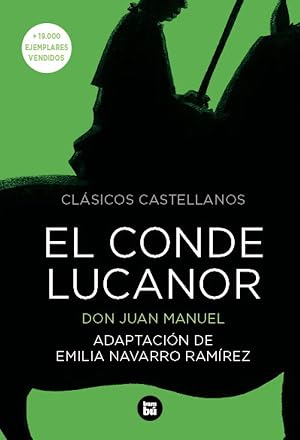 El Conde Lucanor (Cl&aacute;sicos castellanos)