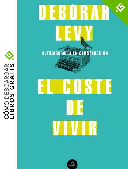 El coste de vivir (Literatura Random House)