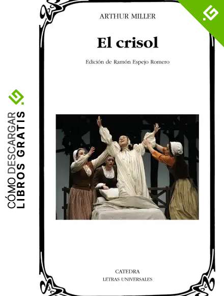 El crisol (Letras Universales)