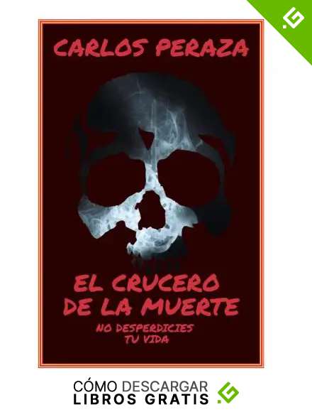 El crucero de la muerte: No desperdicies tu vida