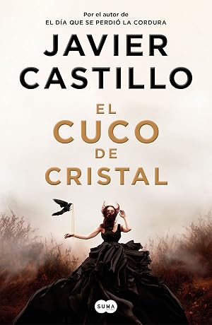 El cuco de cristal (SUMA)